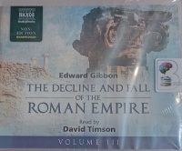 The Decline and Fall of the Roman Empire - Volume III written by Edward Gibbon performed by David Timson on Audio CD (Unabridged)